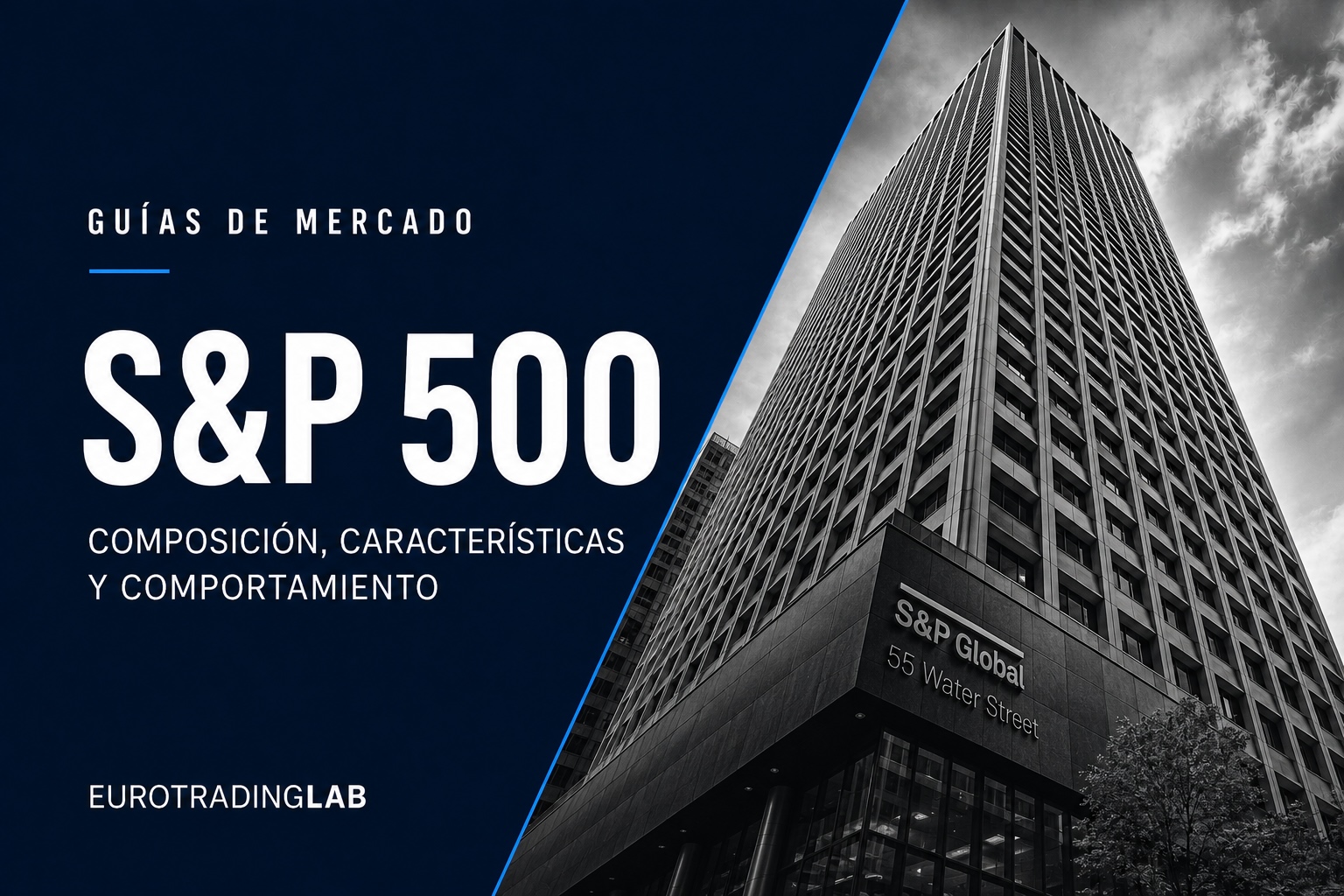 Qué es el S&P500 y cómo funciona el índice bursátil americano